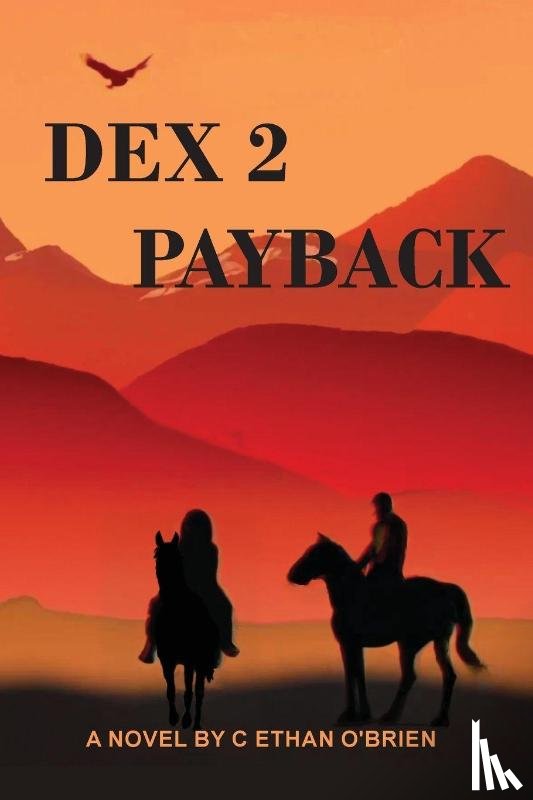 O'Brien, Ethan - DEX 2 PAYBACK
