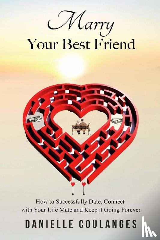 Coulanges, Danielle - Marry Your Best Friend