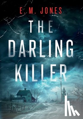Jones, E. M. - The Darling Killer