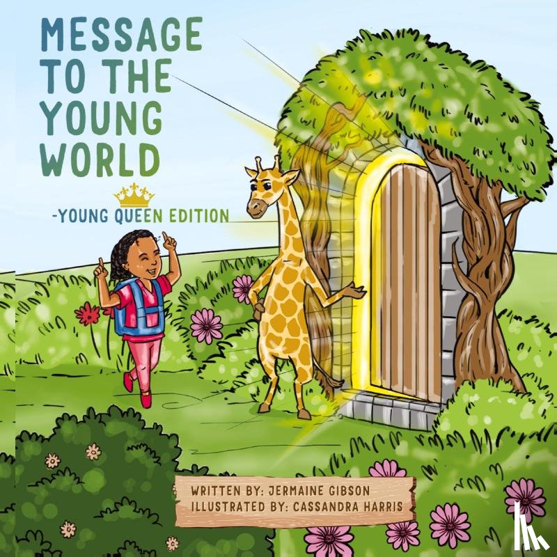Gibson, Jermaine - Message To The Young World - Young Queen Edition