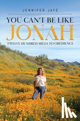 Jaye, Jennifer - You Can't Be Like Jonah