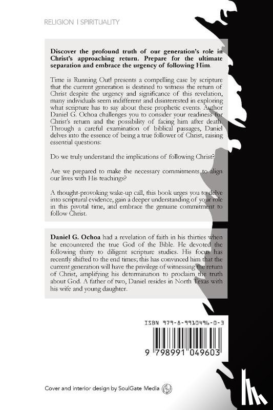 Ochoa, Daniel G. - Time Is Running Out!