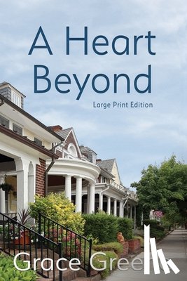 Greene, Grace - A Heart Beyond