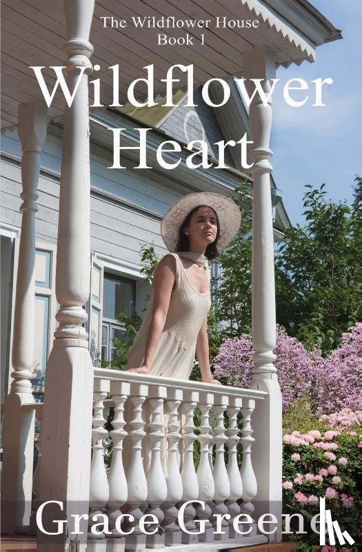 Greene, Grace - Wildflower Heart