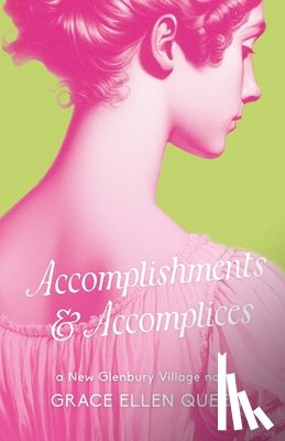 Queen, Grace Ellen - Accomplishments & Accomplices