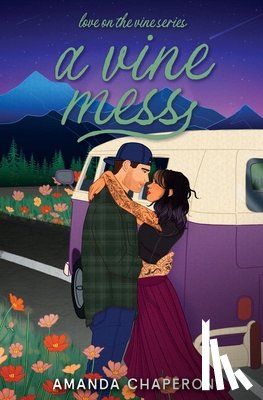 Chaperon, Amanda - A Vine Mess