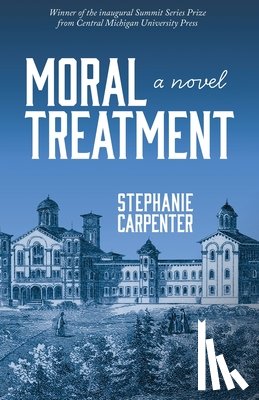 Carpenter, Stephanie - Moral Treatment