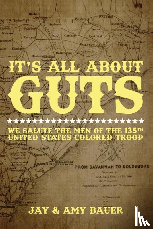 Bauer, Jay, Bauer, Amy - It's All About Guts