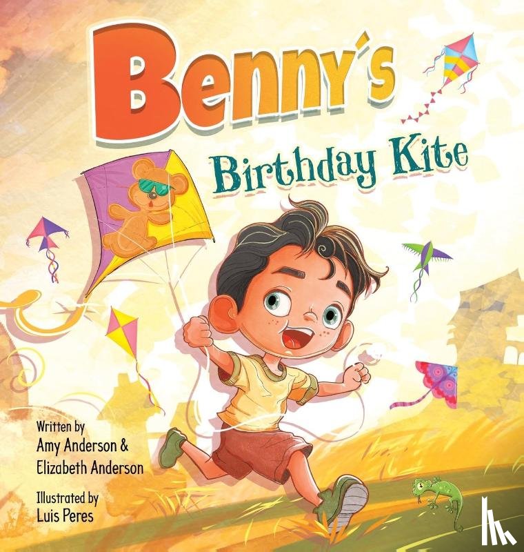 Anderson, Amy, Anderson, Elizabeth - Benny's Birthday Kite