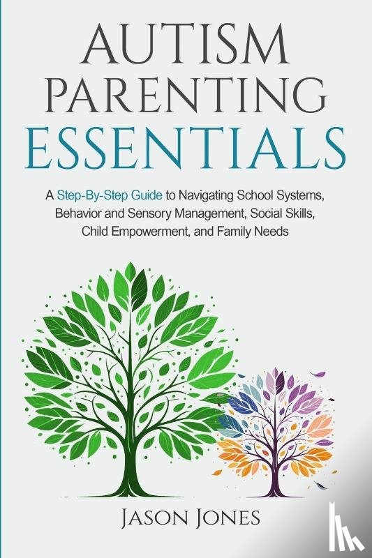 Jones, Jason - Autism Parenting Essentials