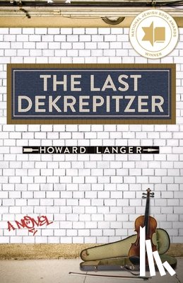 Langer, Howard - The Last Dekrepitzer