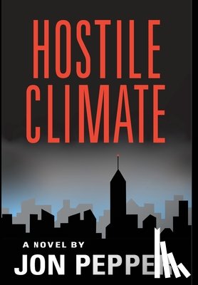 Pepper, Jon - Hostile Climate