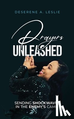 Leslie, Deserene - Prayers Unleashed