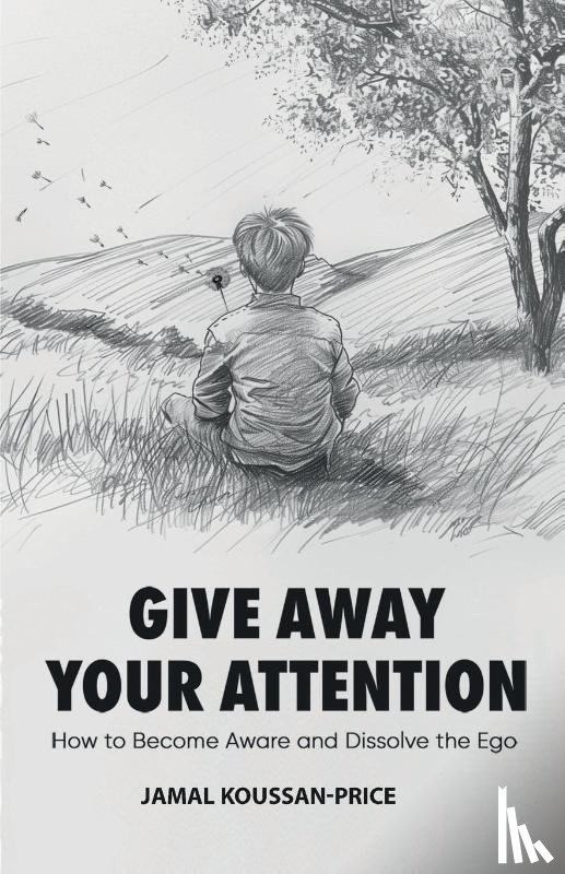 Koussan-Price, Jamal - Give Away Your Attention