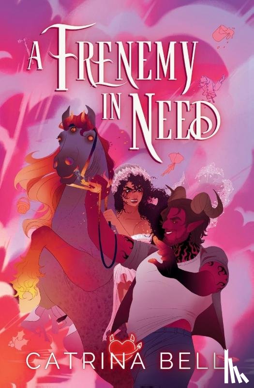 Bell, Catrina - A Frenemy in Need