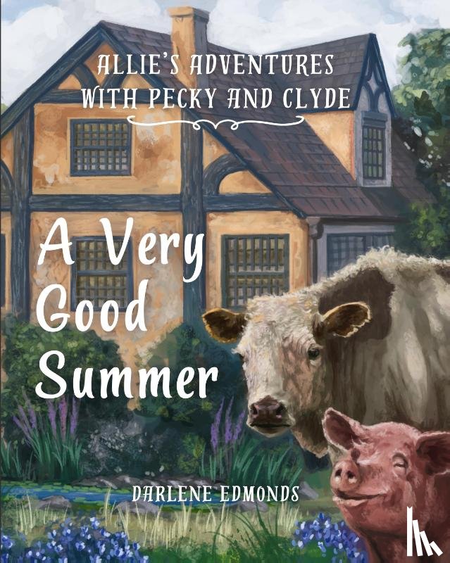 Edmonds, Darlene - Allie's Adventures with Pecky and Clyde