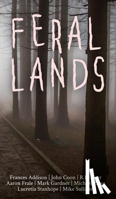 Coon, John - Feral Lands