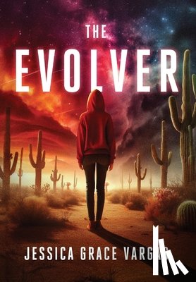 Vargas, Jessica Grace - The Evolver