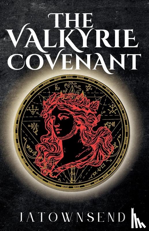 Townsend, J. A. - The Valkyrie Covenant