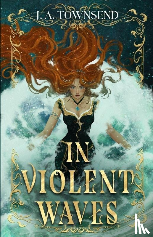 Townsend, J. A. - In Violent Waves