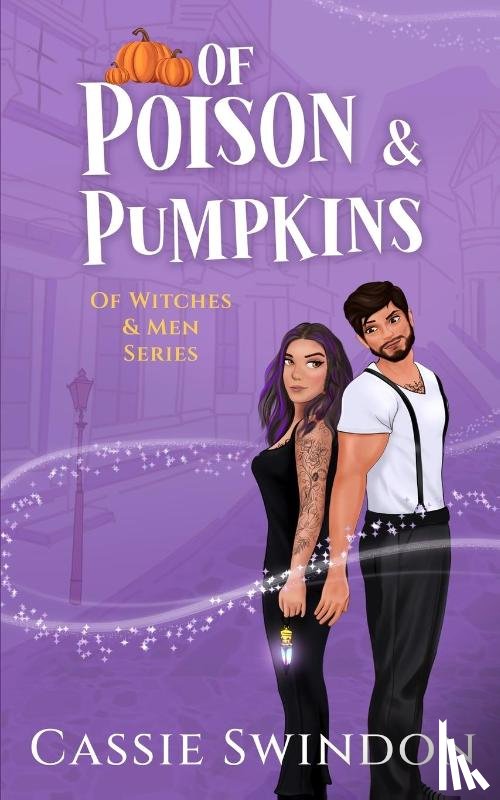 Swindon, Cassie - Of Poison & Pumpkins