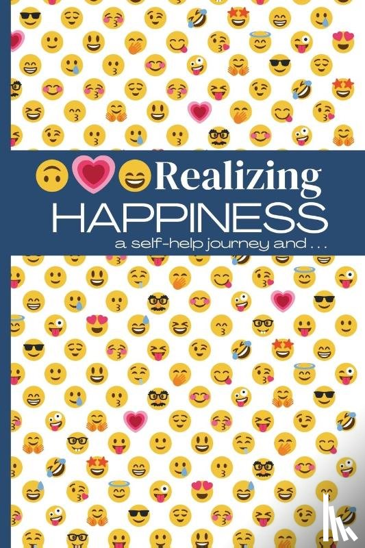 Canning, Alwine - Realizing Happiness