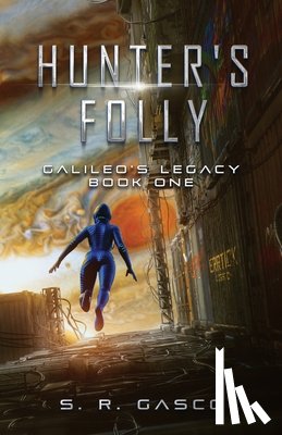 Gasco, S. R., Tbd - Hunter's Folly