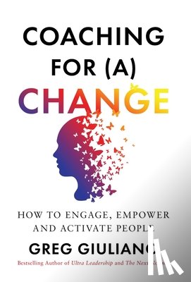 Giuliano, Greg - Giuliano, G: Coaching for (a) Change