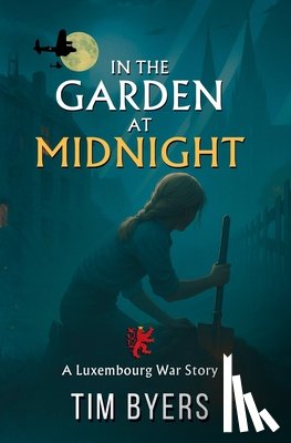 Byers, Tim - In The Garden At Midnight