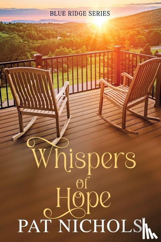 Nichols, Pat - Whispers of Hope