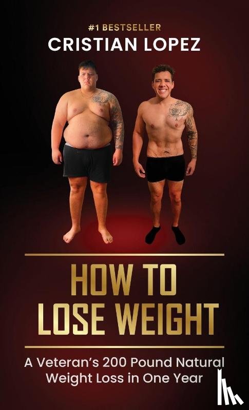 Lopez, Cristian - How to Lose Weight
