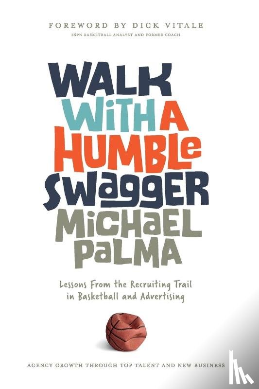 Palma, Michael - Walk with a Humble Swagger