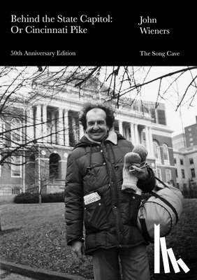 John, Wieners - Behind the State Capitol: Or Cincinnati Pike