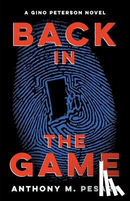 Pesare, Anthony M. - Back in the Game
