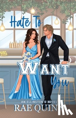 Quinn, Rae - Hate To Want You