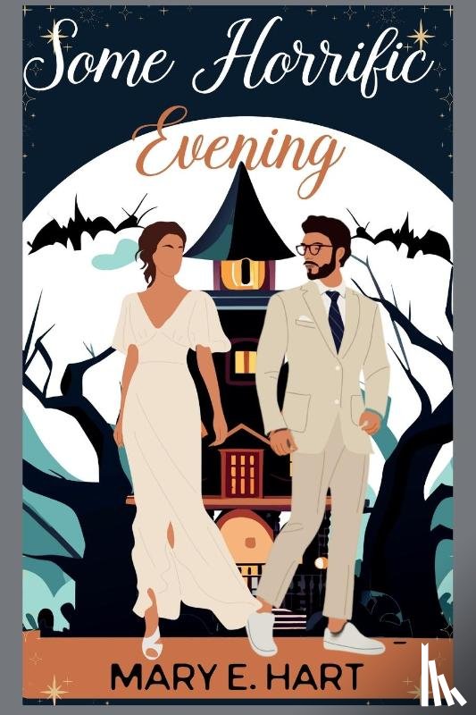 Hart, Mary E - Some Horrific Evening