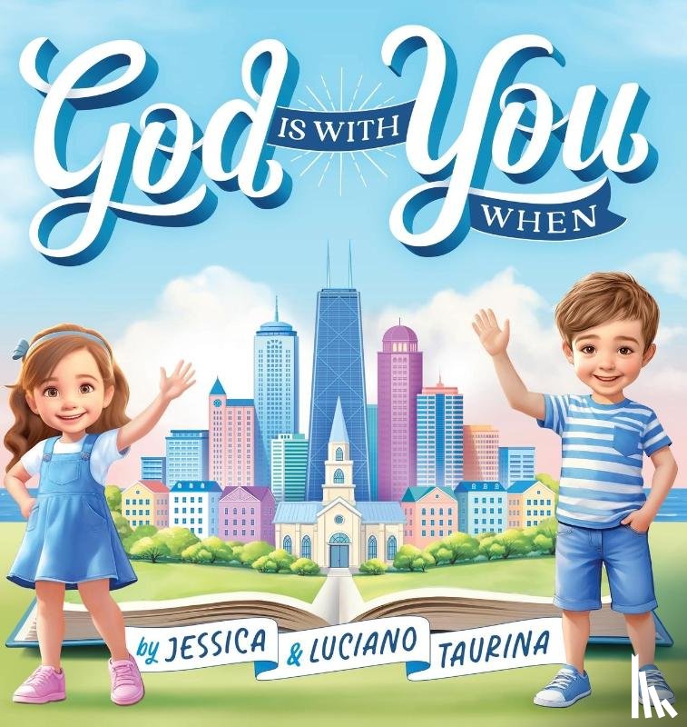 Taurina, Jessica, Taurina, Luciano - God Is With You When