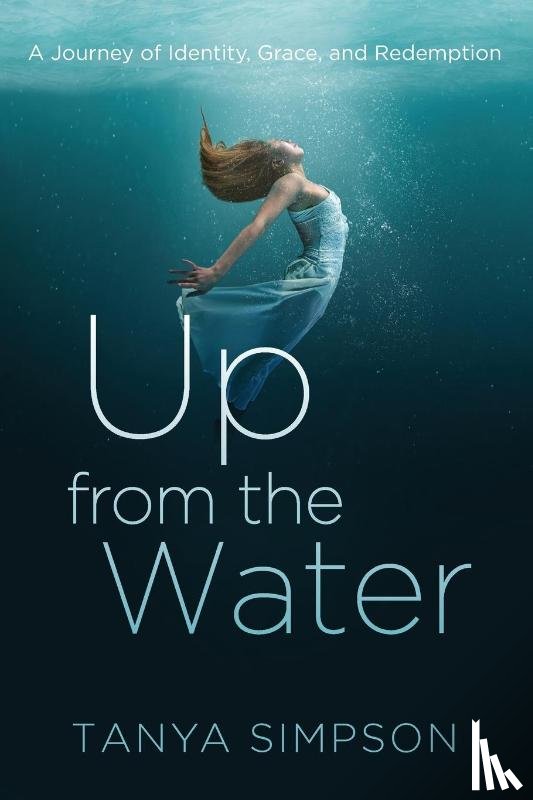 Simpson, Tanya - Up from the Water