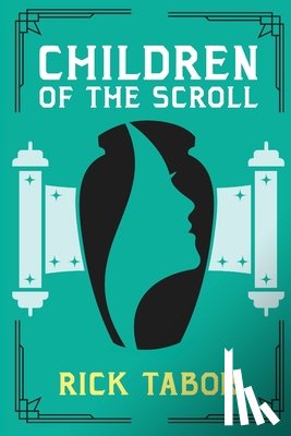 Tabor, Rick - Children of the Scroll