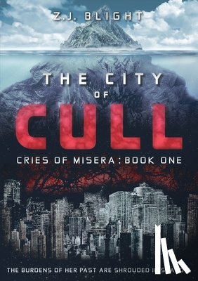 Blight, Z. J. - The City of Cull