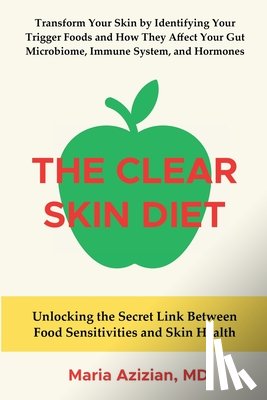 Azizian, Maria - Azizian, M: Clear Skin Diet