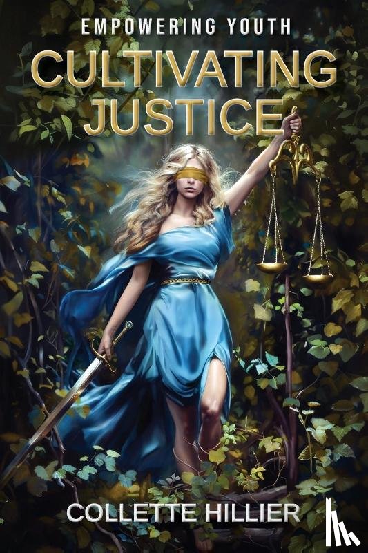 Hillier, Collette - Cultivating Justice