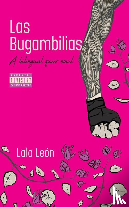 León, Lalo - Las Bugambilias - A bilingual queer novel