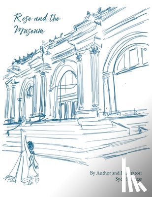Lucas, Syd - Rose and the Museum