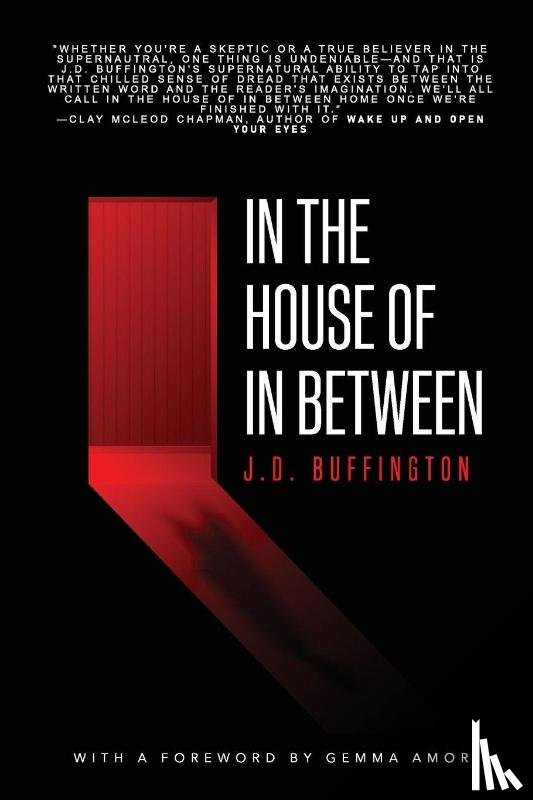 Buffington, J. D. - In the House of In Between