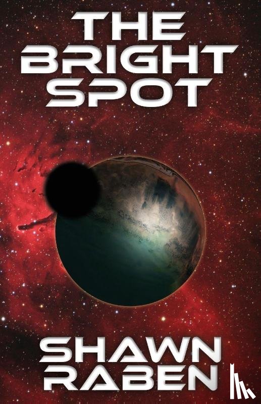 Raben, Shawn A - The Bright Spot