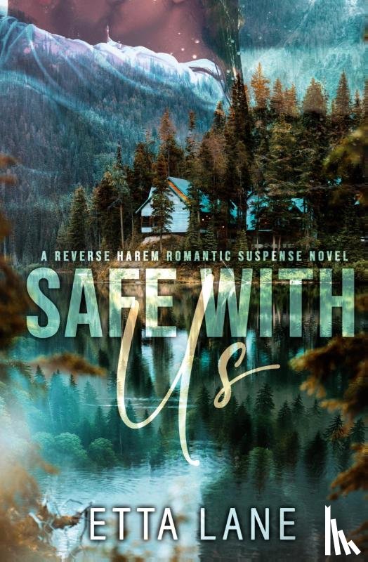 Lane, Etta - Safe With Us