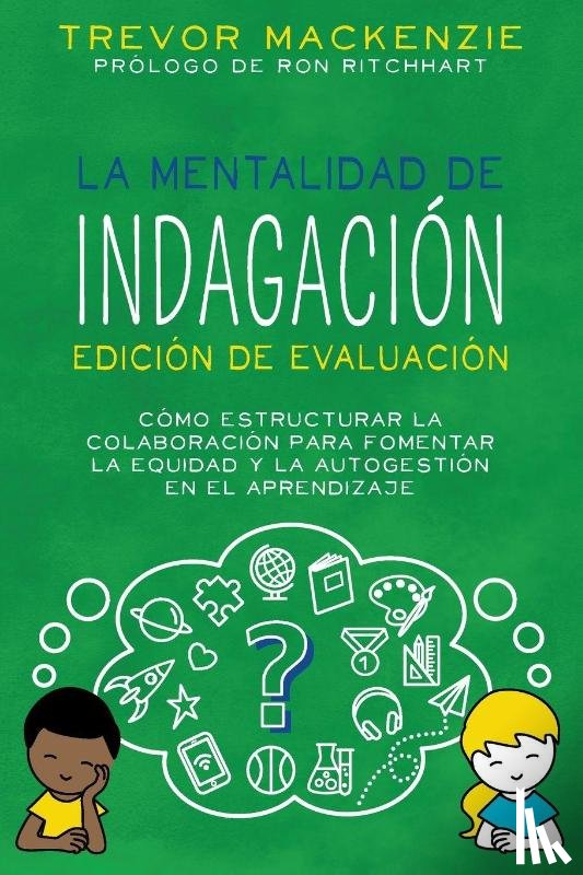 Mackenzie, Trevor - La mentalidad de indagación