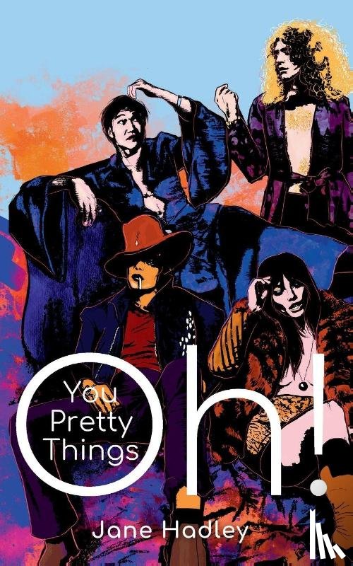 Hadley, Jane - Oh! You Pretty Things