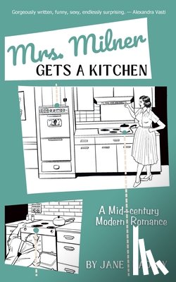 Hadley, Jane - Mrs. Milner Gets a Kitchen
